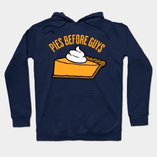 Pies Before Guys Hoodie